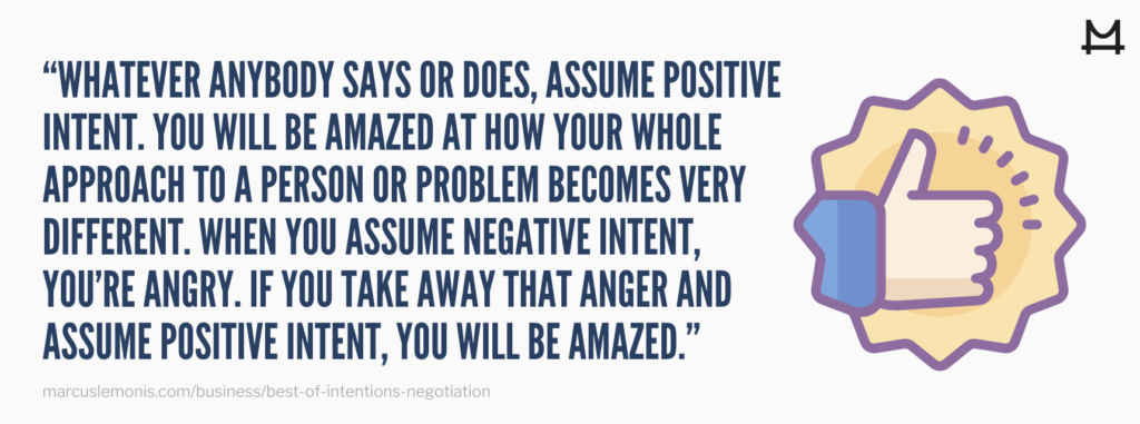 Reasons why you should assume the best intentions