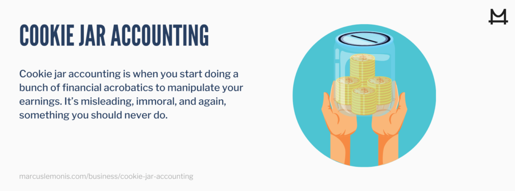 Definition of cookie jar accounting.