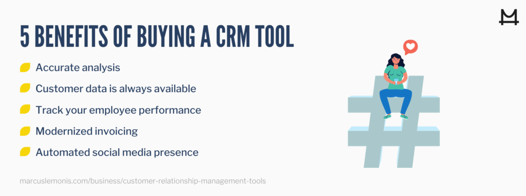 List of benefits to buying a crm tool.