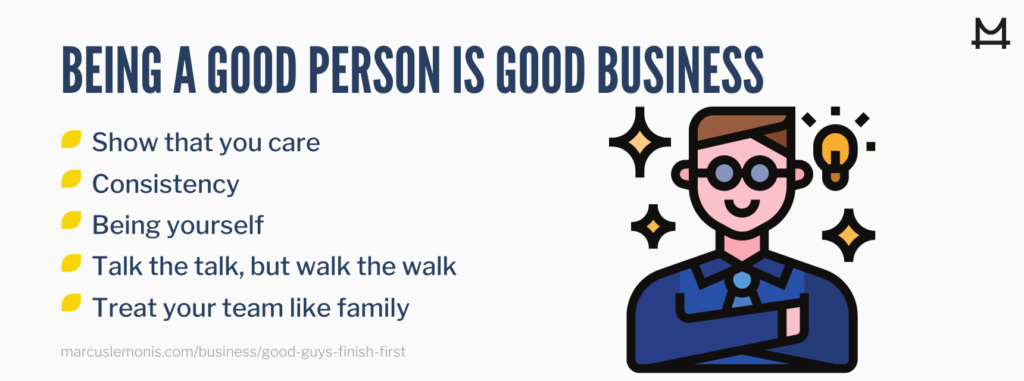 Why being a good person is good for business.