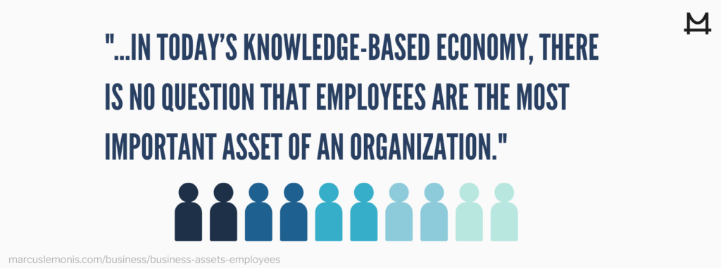 Reasons why employees are valuable assets for any business