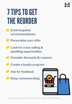 List of seven tips to get the reorder.