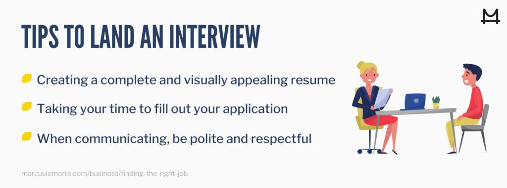 List of Tips to Land an Interview.