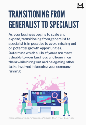 Why it is important to transition from a generalist to a specialist