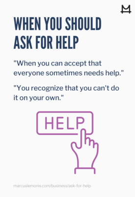 Reasons to ask for help